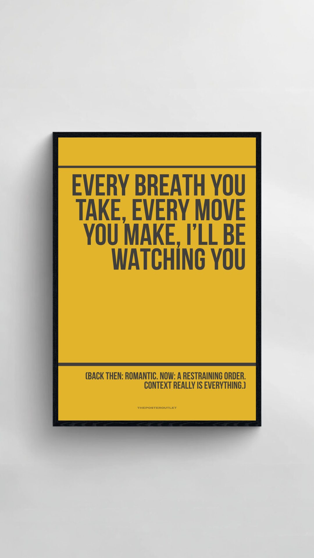 Every Breath You Take Print