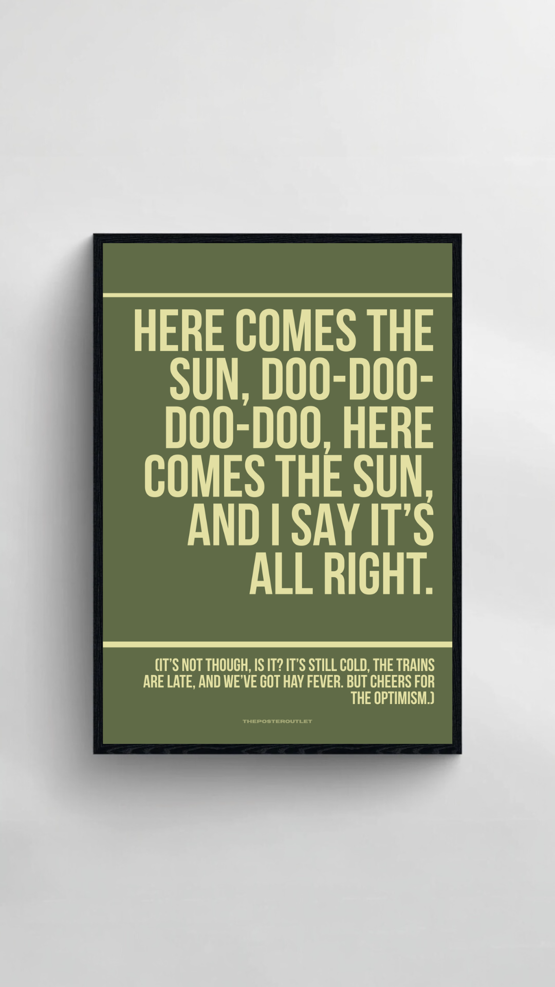 Here Comes The Sun Print