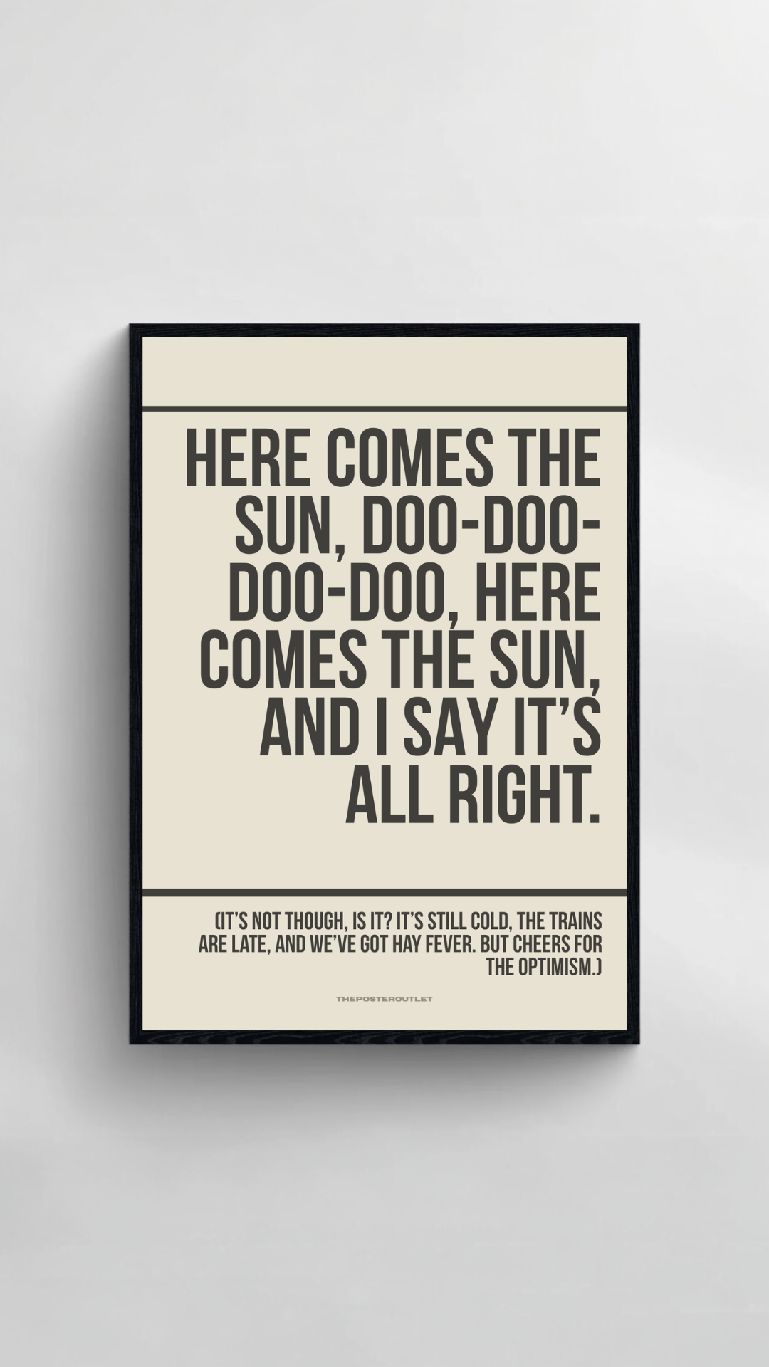 Here Comes The Sun Print