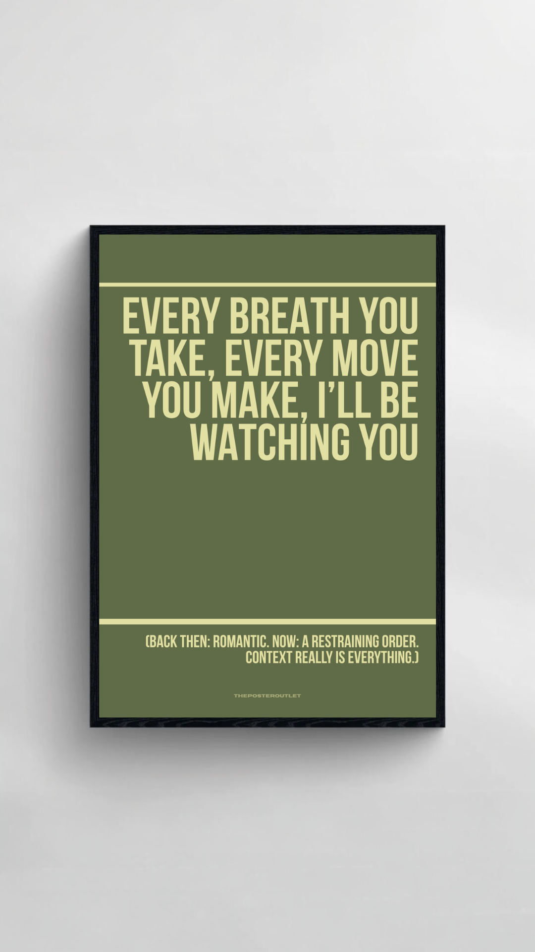 Every Breath You Take Print