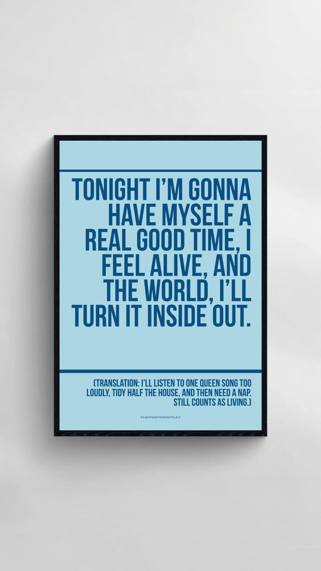 Don't Stop Me Now Print 2