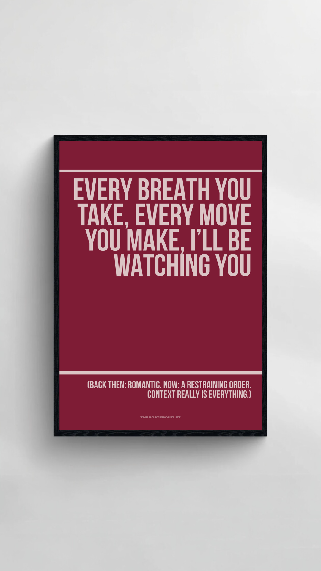Every Breath You Take Print