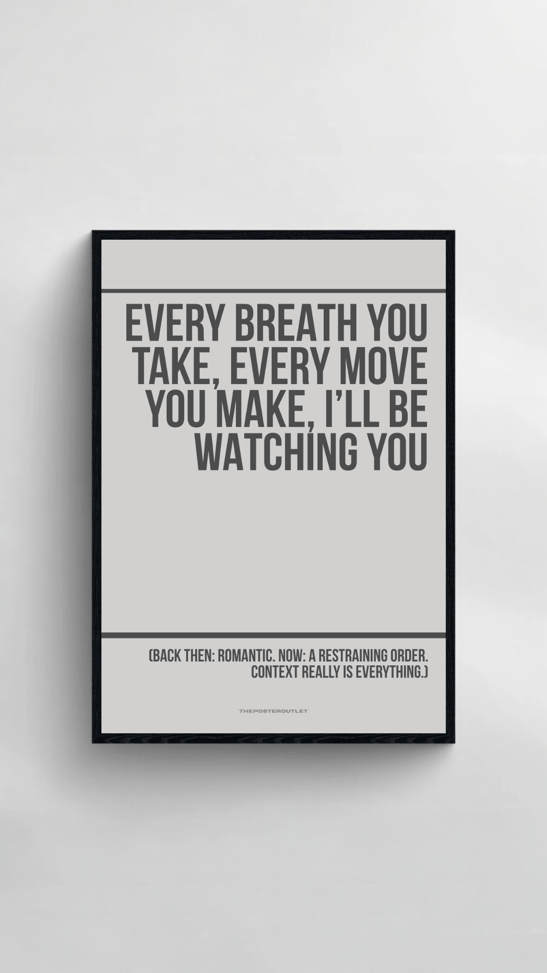 Every Breath You Take Print