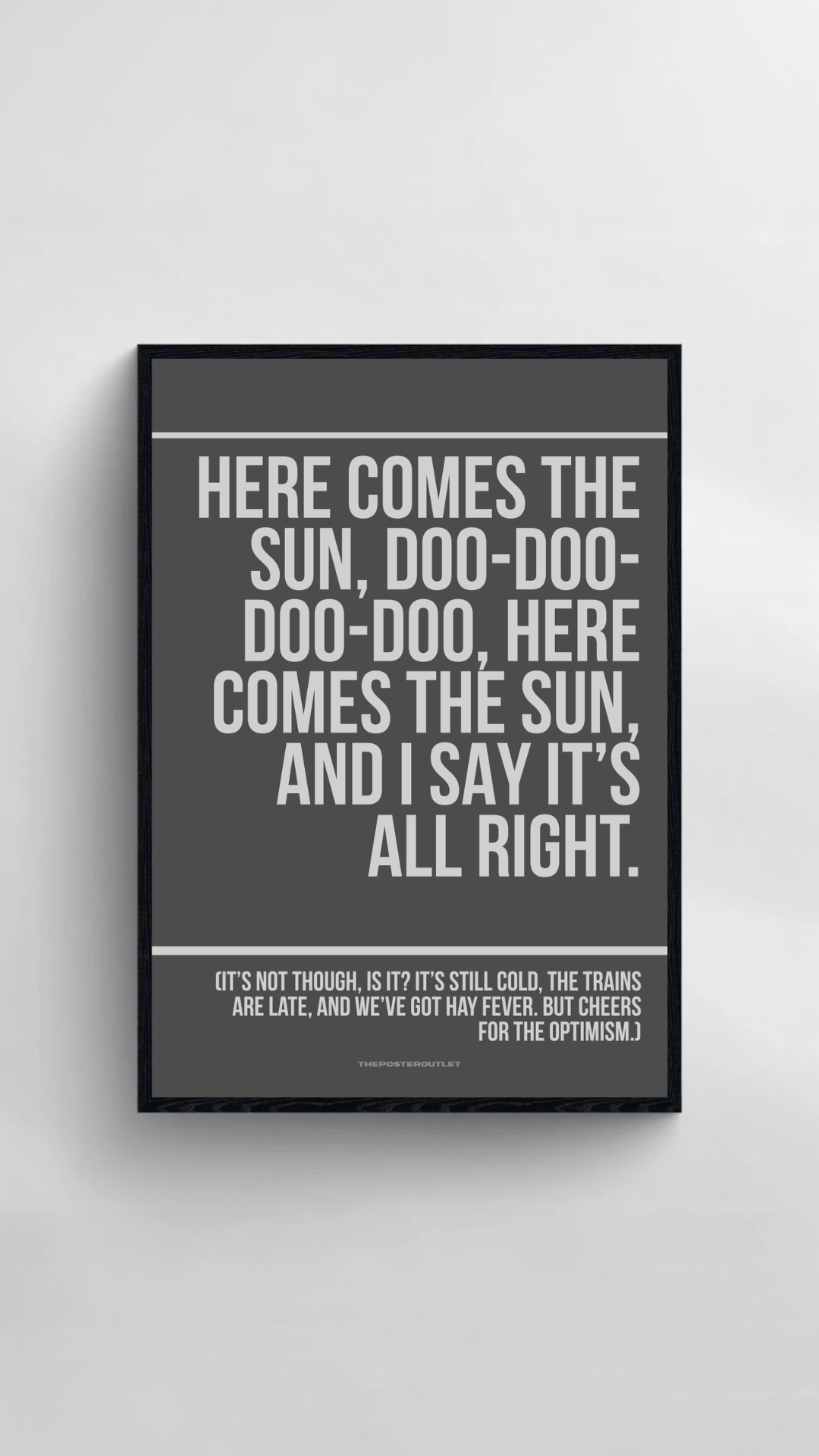 Here Comes The Sun Print