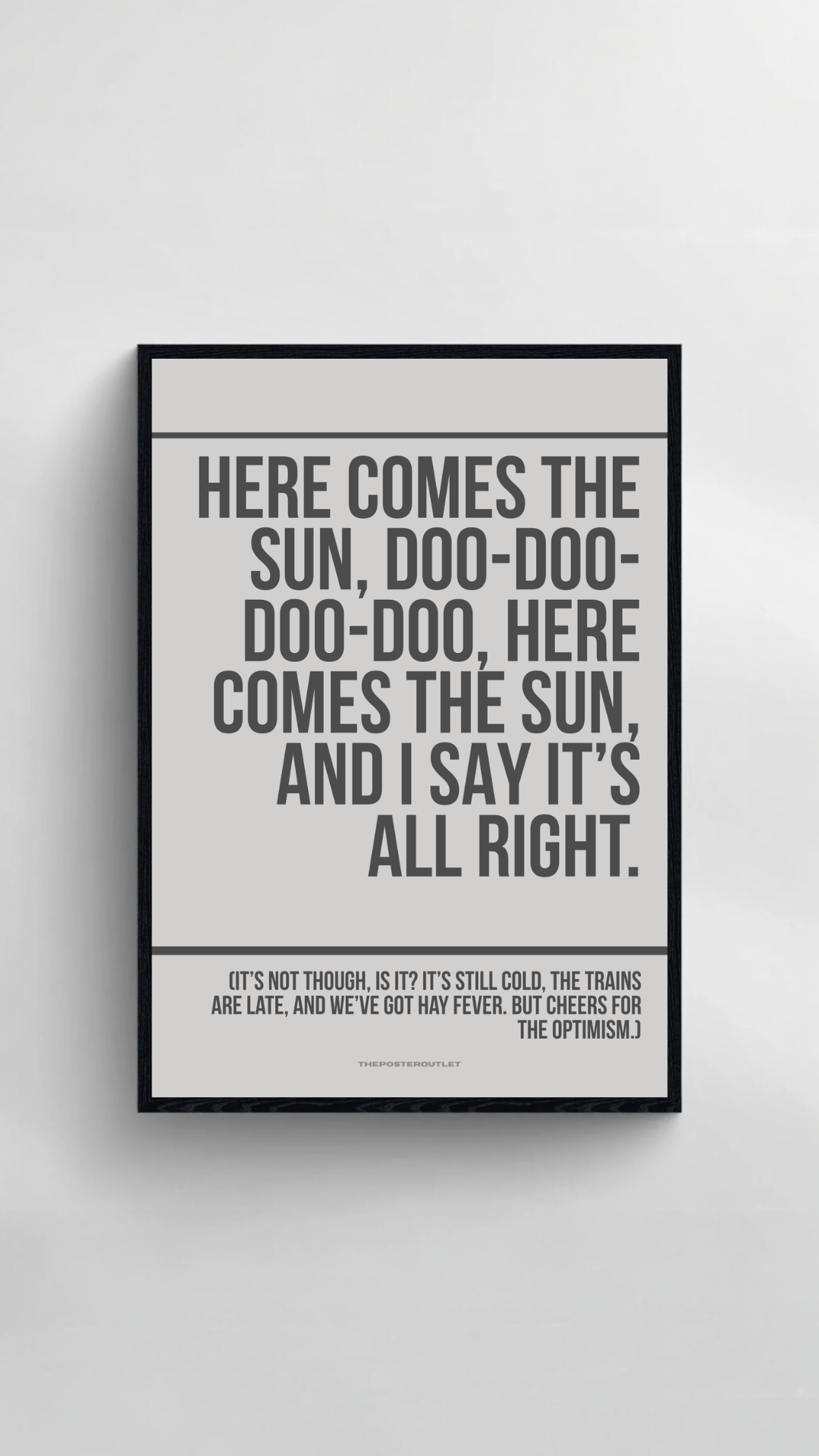 Here Comes The Sun Print