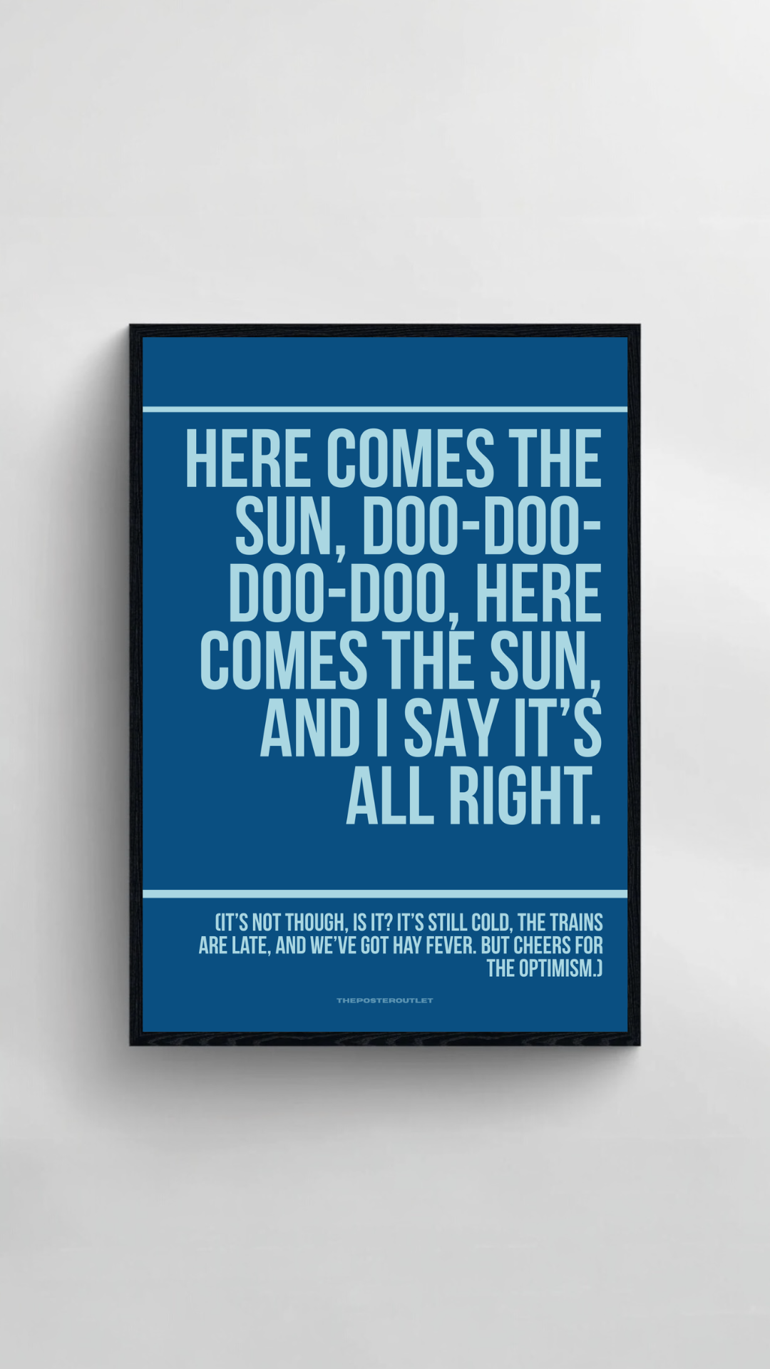 Here Comes The Sun Print