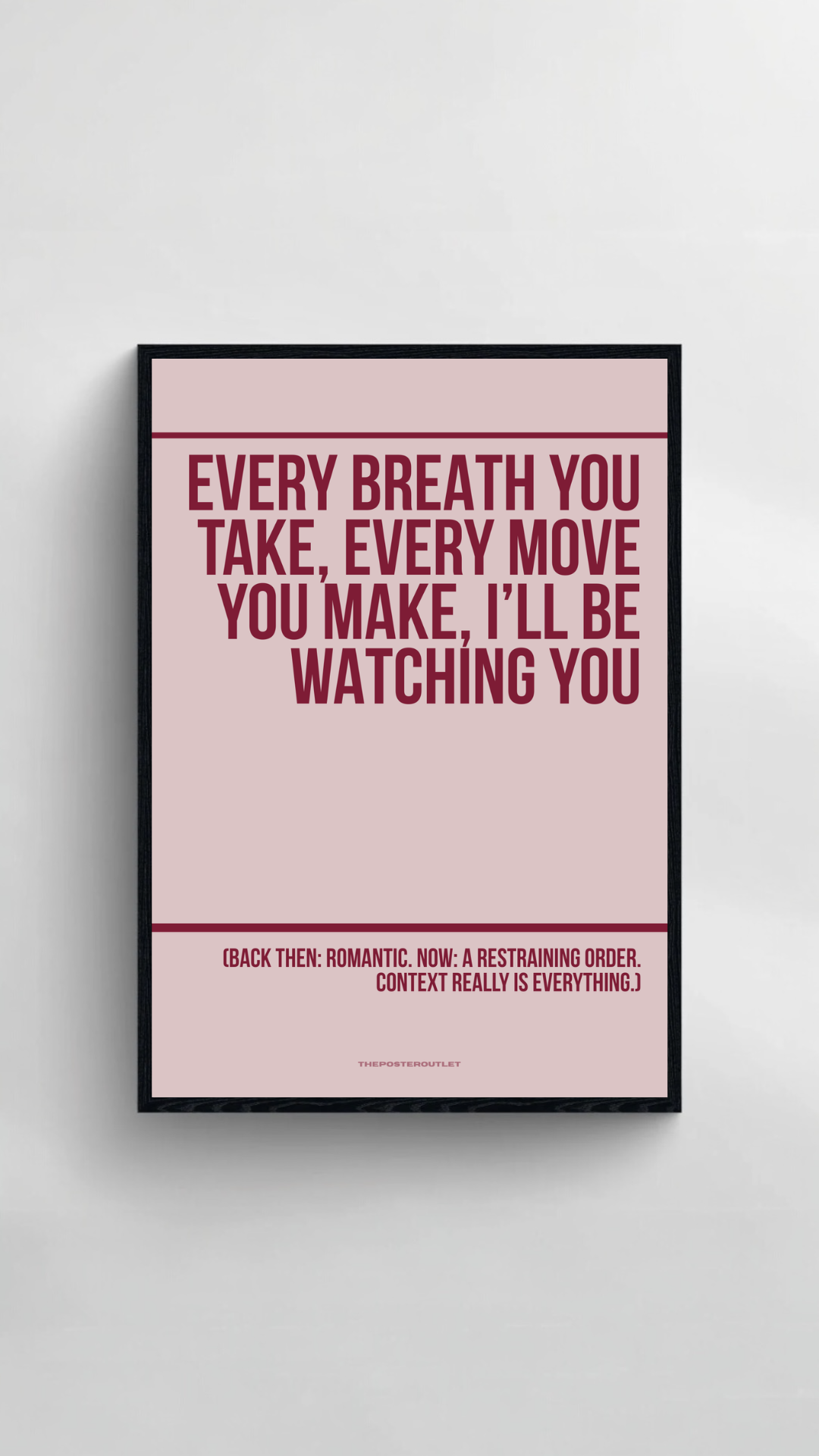 Every Breath You Take Print